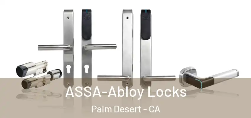  ASSA-Abloy Locks Palm Desert - CA